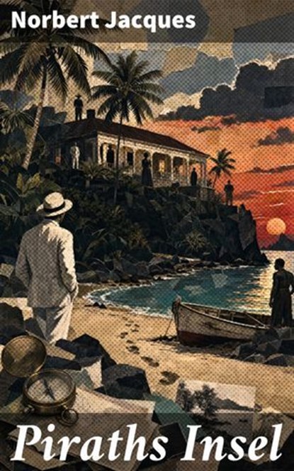 Piraths Insel, Norbert Jacques - Ebook - 8596547907848