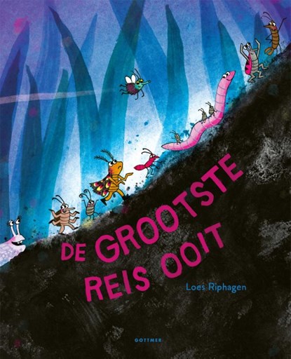 De grootste reis ooit (gesigneerd), Riphagen, Loes - Gebonden - 8713791107484