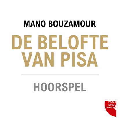 De belofte van Pisa, Mano Bouzamour - Luisterboek MP3 - 8719244140213