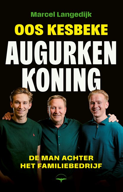 Oos Kesbeke - Augurkenkoning, Marcel Langedijk - Paperback - 8719400412187