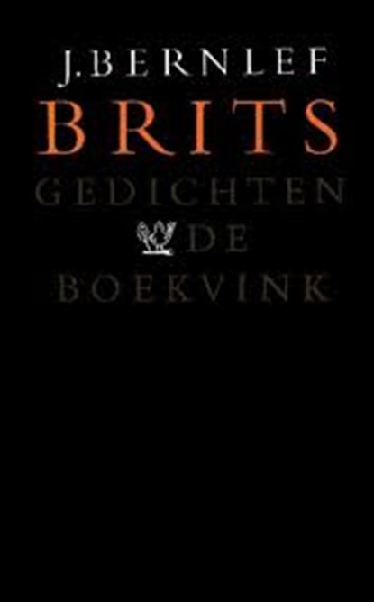 Brits, Bernlef, J. - Paperback - 9021441071