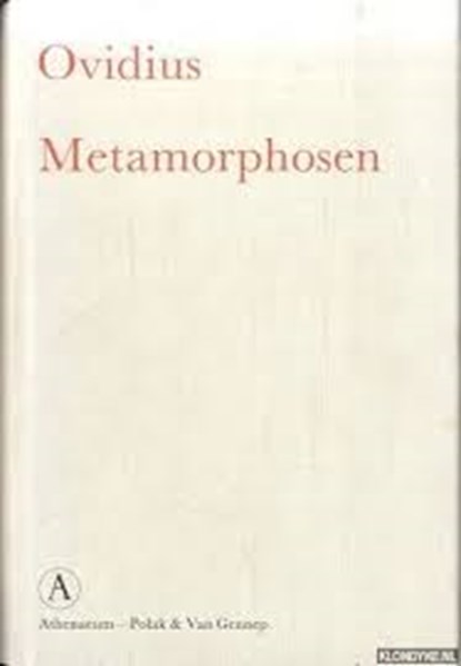 Metamorphosen, OVIDIUS& D'HANE-SCHELTEMA, M. - Gebonden met stofomslag - 9025336795