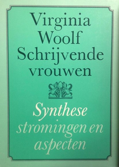 Schrijvende Vrouwen | Virginia Woolf, Woolf, Virginia& Barrett, Michele - Paperback - 9062879683