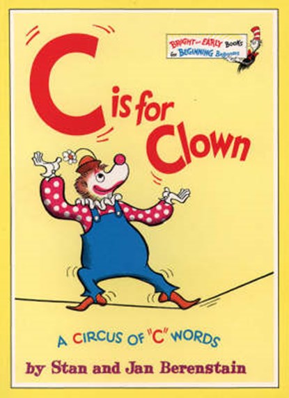 "C" is for Clown, BERENSTAIN,  Stan ; Berenstain, Jan - Paperback - 9780001714427