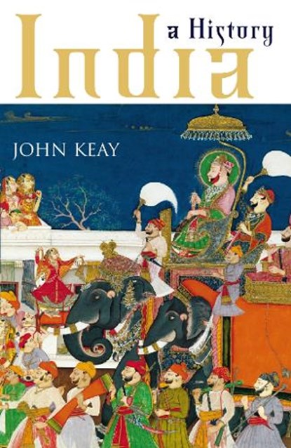 India, KEAY,  John - Gebonden - 9780002557177