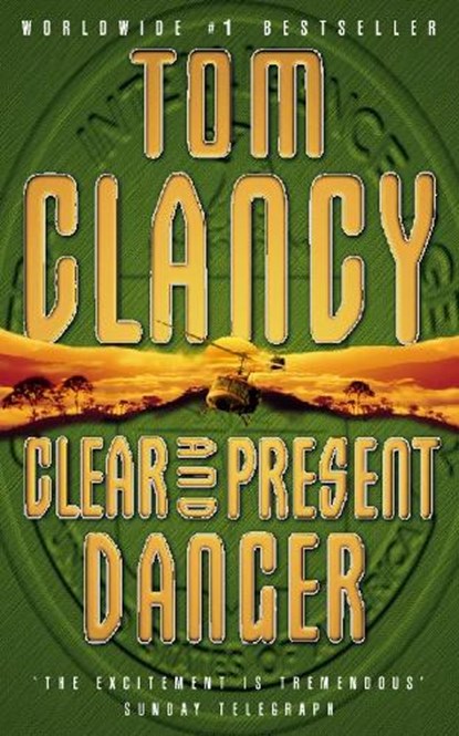 Clear and Present Danger, Tom Clancy - Paperback - 9780006177302