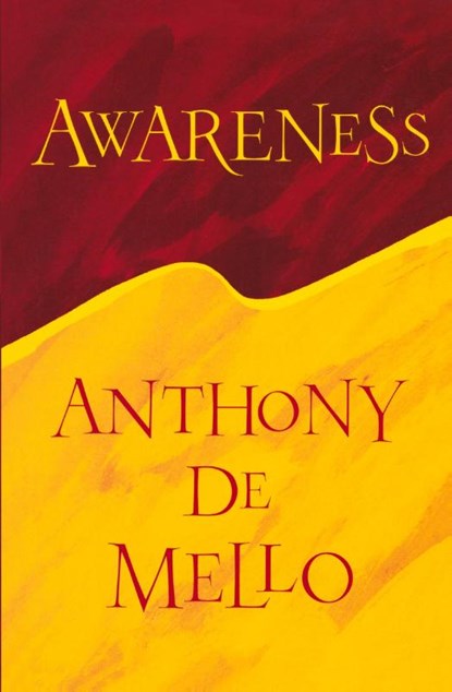 Awareness, Anthony DeMello - Paperback - 9780006275190