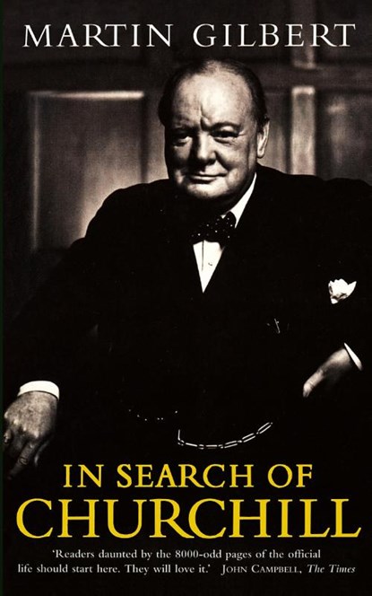In Search of Churchill, Martin Gilbert - Paperback - 9780006374329