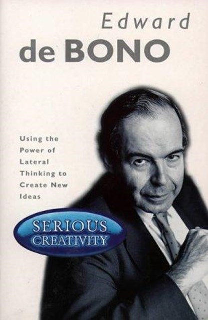 Serious Creativity, DE BONO,  Edward - Paperback - 9780006379584