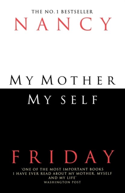 My Mother, Myself, Nancy Friday - Paperback - 9780006382515