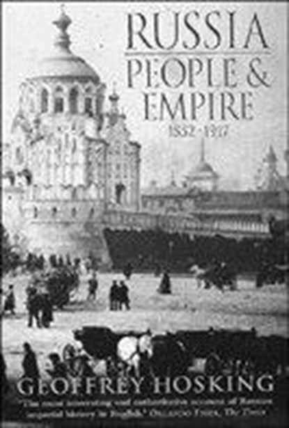 Russia: People and Empire, Geoffrey Hosking - Paperback - 9780006383727