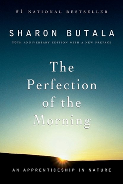 Perfection Of The Morning Rev Ed, Sharon Butala - Paperback - 9780006394013