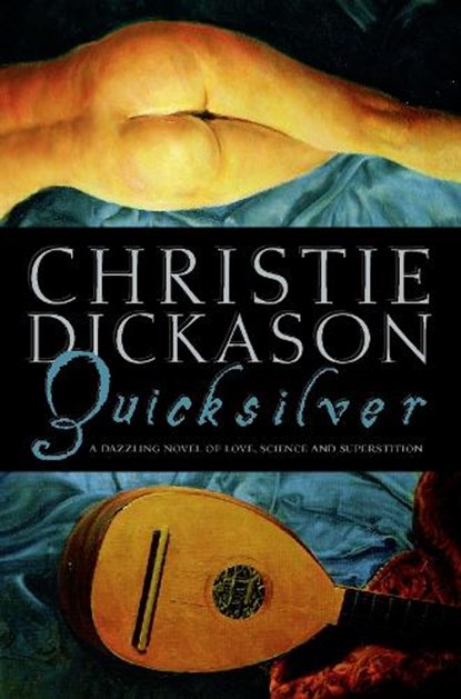 Quicksilver, Christie Dickason - Paperback - 9780006478751