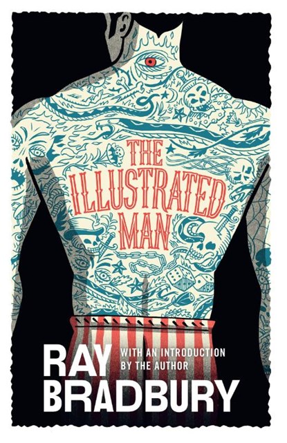 The Illustrated Man, Ray Bradbury - Paperback - 9780006479222