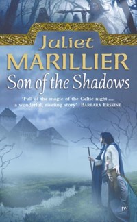 Son of the Shadows | Juliet Marillier | 