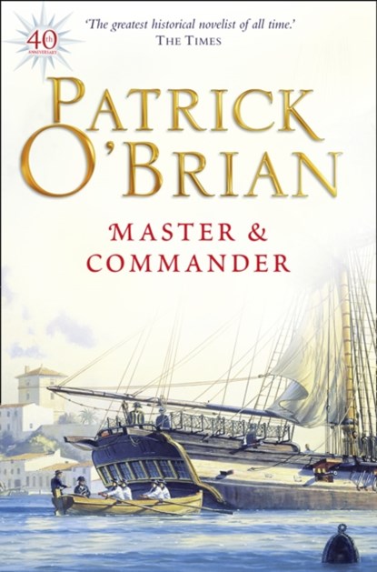 Master and Commander, Patrick Oâ€™Brian - Paperback - 9780006499152