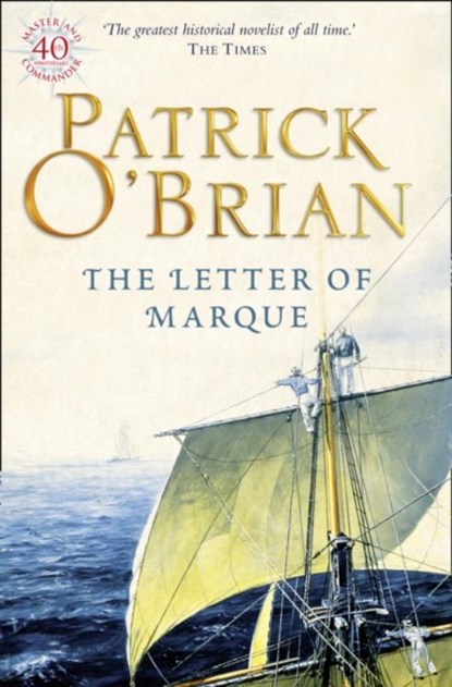 The Letter of Marque, Patrick O’Brian - Paperback - 9780006499275