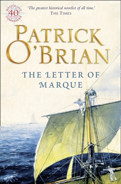 The Letter of Marque, Patrick Oâ€™Brian - Paperback - 9780006499275