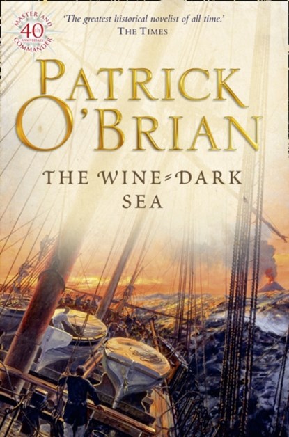 The Wine-Dark Sea, Patrick Oâ€™Brian - Paperback - 9780006499312