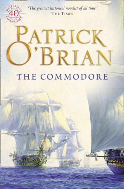 The Commodore, Patrick Oâ€™Brian - Paperback - 9780006499329