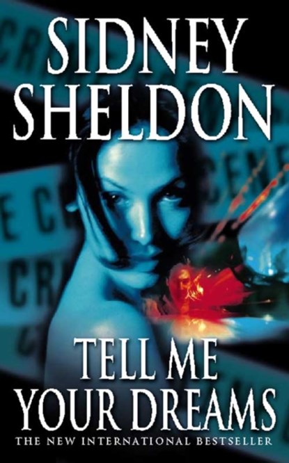 Tell Me Your Dreams, Sidney Sheldon - Paperback - 9780006512240