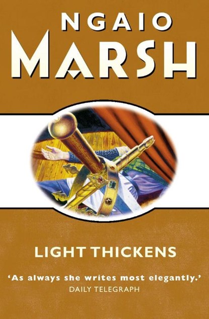 Light Thickens, Ngaio Marsh - Paperback - 9780006512325
