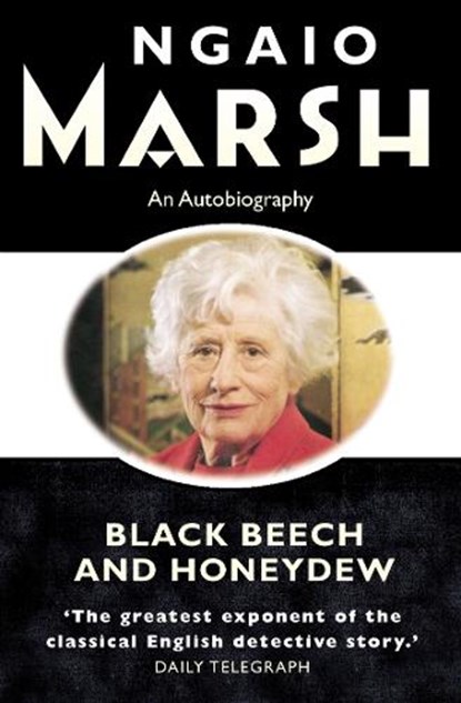 Black Beech and Honeydew, Ngaio Marsh - Paperback - 9780006512349