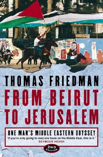 From Beirut to Jerusalem, Thomas Friedman - Paperback - 9780006530701