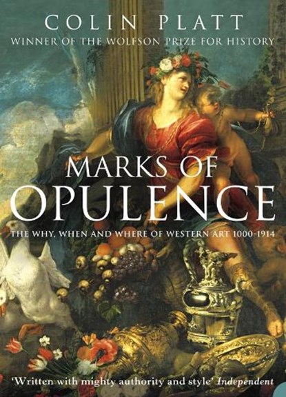 Marks of Opulence, PLATT,  Colin - Paperback - 9780006531562