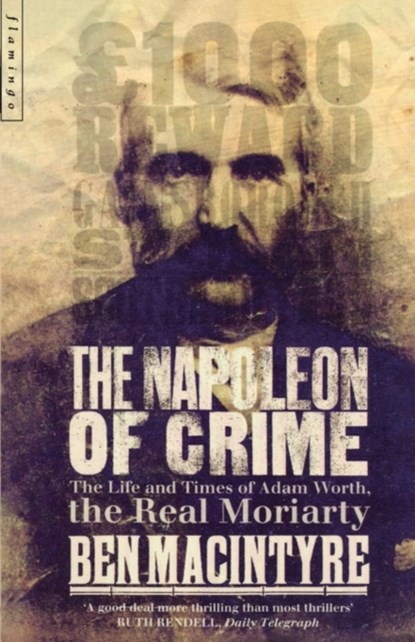 The Napoleon of Crime, Ben Macintyre - Paperback - 9780006550624