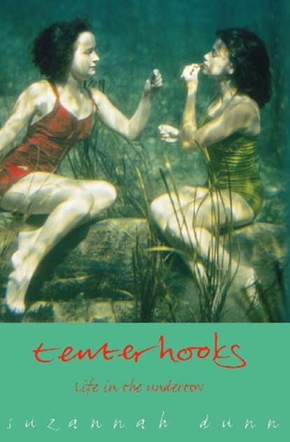 Tenterhooks, Suzannah Dunn - Paperback - 9780006550877