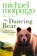 The Dancing Bear, Michael Morpurgo - Paperback - 9780006745112