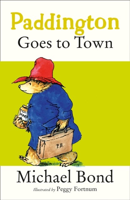 Paddington Goes To Town, Michael Bond - Paperback - 9780006753667