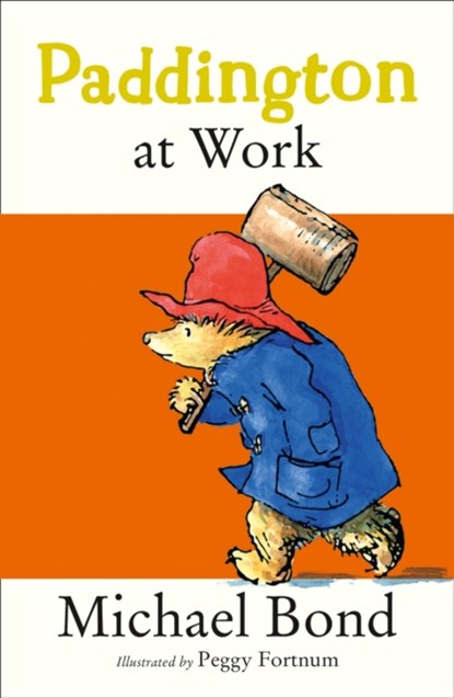 Paddington at Work, Michael Bond - Paperback - 9780006753674