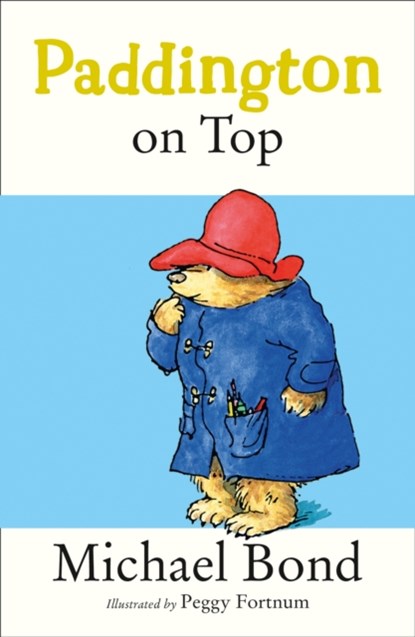 Paddington on Top, Michael Bond - Paperback - 9780006753773