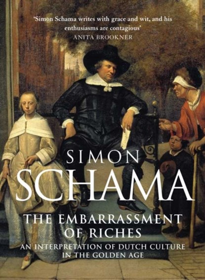 The Embarrassment of Riches, Simon Schama - Paperback - 9780006861362