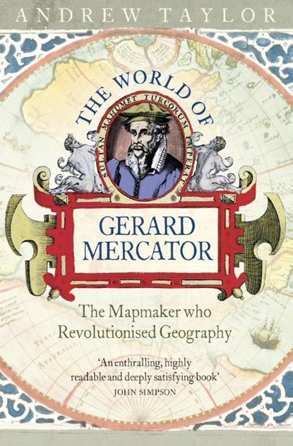 The World of Gerard Mercator, Andrew Taylor - Paperback - 9780007100811