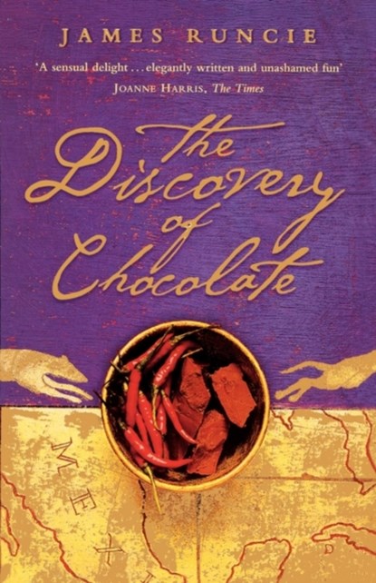 The Discovery of Chocolate, James Runcie - Paperback - 9780007107834