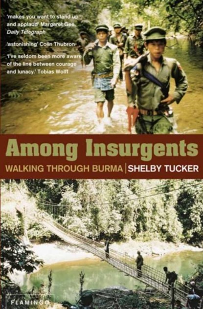 Among Insurgents, Shelby Tucker - Paperback - 9780007127054