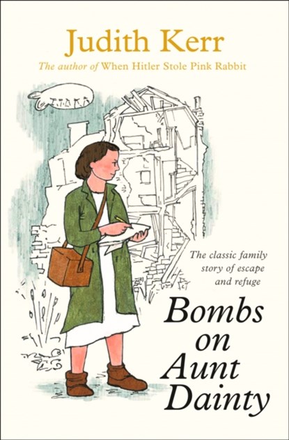 Bombs on Aunt Dainty, Judith Kerr - Paperback - 9780007137619