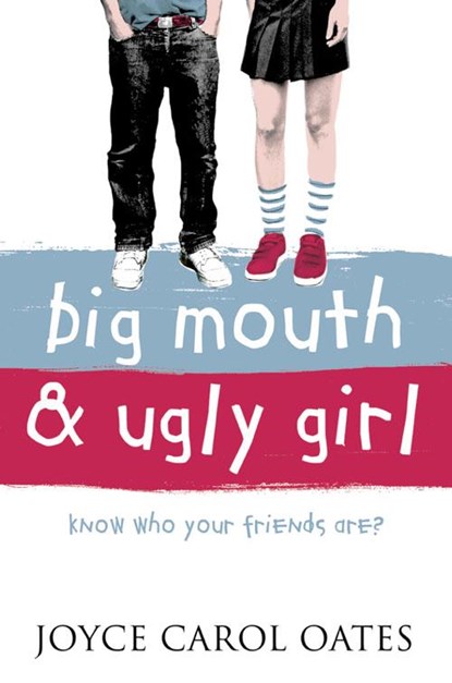 Big Mouth and Ugly Girl, Joyce Carol Oates - Paperback - 9780007145737