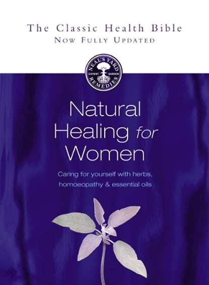 Natural Healing for Women, Susan Curtis ; Romy Fraser - Paperback - 9780007145911