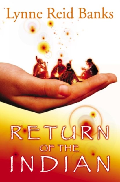 Return of the Indian, Lynne Reid Banks - Paperback - 9780007148998