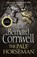 The Pale Horseman, Bernard Cornwell - Paperback - 9780007149933