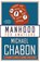Manhood for Amateurs, CHABON,  Michael - Paperback - 9780007150410