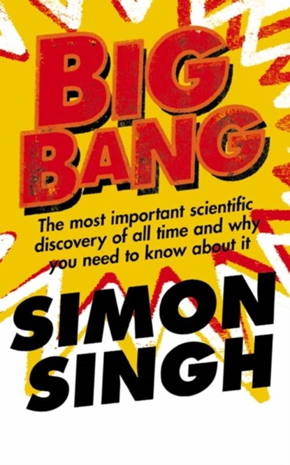Big Bang, Simon Singh - Paperback - 9780007152520