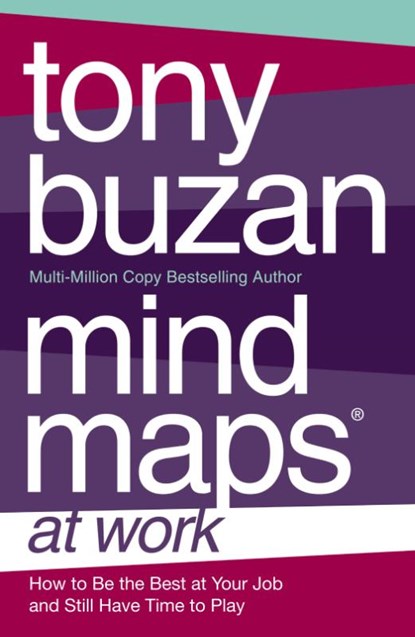 Mind Maps at Work, Tony Buzan - Paperback - 9780007155002