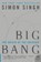 Big Bang, Simon Singh - Paperback - 9780007162215