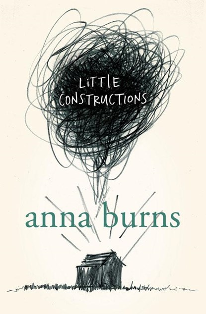Little Constructions, Anna Burns - Paperback - 9780007164622