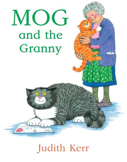 Mog and the Granny, Judith Kerr - Paperback - 9780007171279